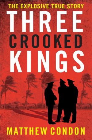 Cover of the book Three Crooked Kings by Doris Pilkington Garimara