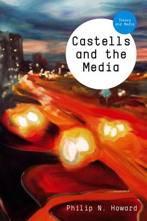 Cover of the book Castells and the Media by Lukas von Hippel, Thorsten Daubenfeld