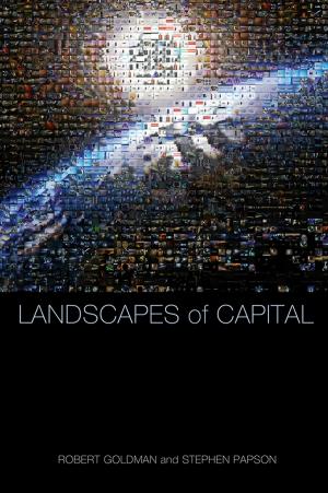 Cover of the book Landscapes of Capital by Daniel Miller, Zuzana Burikova