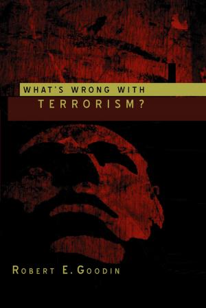 Cover of the book What's Wrong With Terrorism? by John M. Jordan