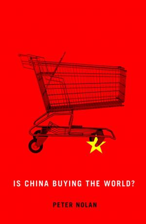 Cover of the book Is China Buying the World? by Peter S. Baker