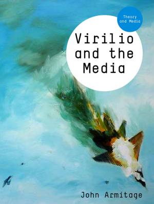 Cover of the book Virilio and the Media by Glenn J. Myatt, Wayne P. Johnson