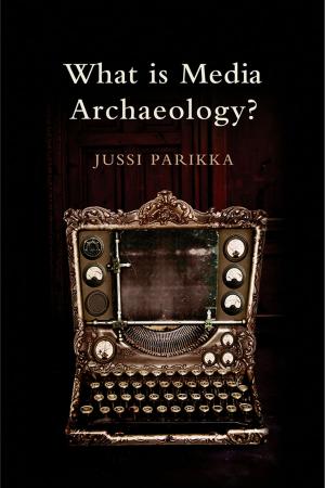Cover of the book What is Media Archaeology? by Hassan Radoine