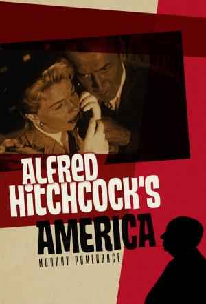 Book cover of Alfred Hitchcock's America