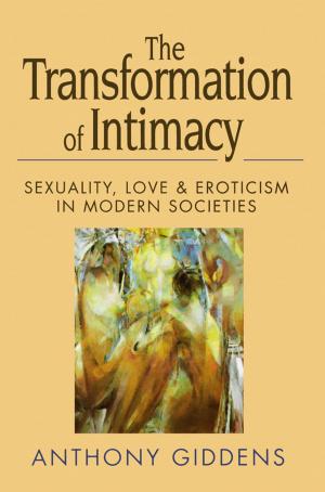 Book cover of The Transformation of Intimacy