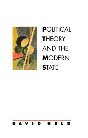 Cover of the book Political Theory and the Modern State by Carl R. Bacon