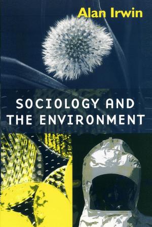 Cover of the book Sociology and the Environment by 
