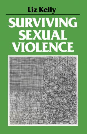 Cover of the book Surviving Sexual Violence by Vitaliy V. Khutoryanskiy