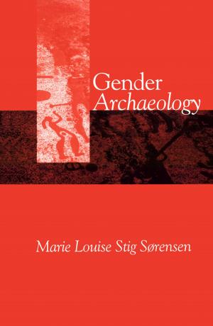 Cover of the book Gender Archaeology by Belinda Ellsworth