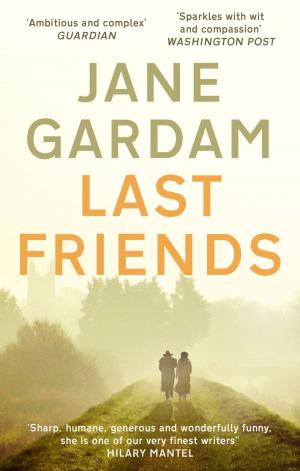 Cover of the book Last Friends by Elizabeth Jeffrey