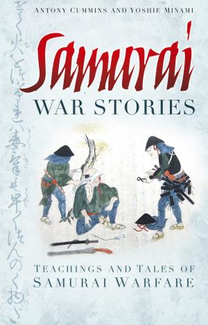 Cover of the book Samurai War Stories by Gerald Gliddon