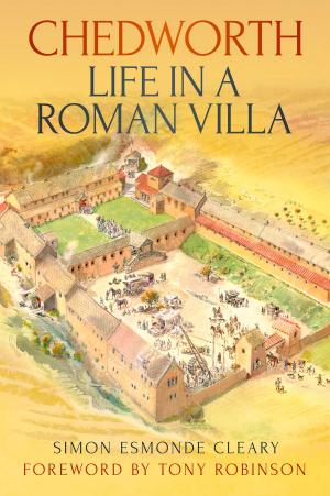 Cover of the book Chedworth Life in a Roman Villa by Hugh Small