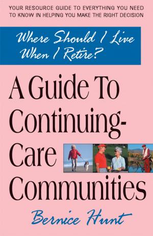 Cover of the book Where Should I Live When I Retire? by Earl Mindell, RPh, MH, PhD, Pamela Wartian Smith