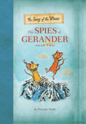 Cover of the book The Song of the Winns: The Spies of Gerander by David Farley