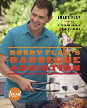 Cover of Bobby Flay's Barbecue Addiction