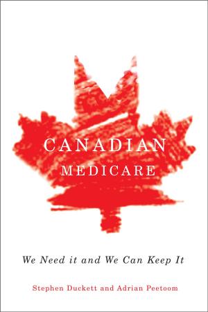 Cover of the book Canadian Medicare by Michel Dorais, Patrice Corriveau