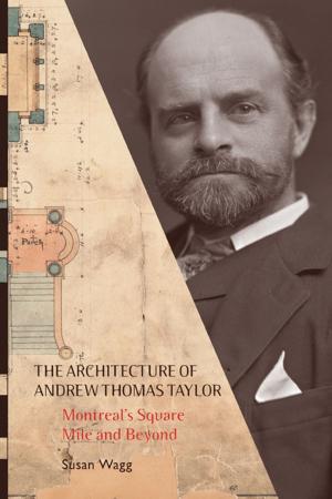 Cover of the book The Architecture of Andrew Thomas Taylor by Luigi Giussani, John Zucchi