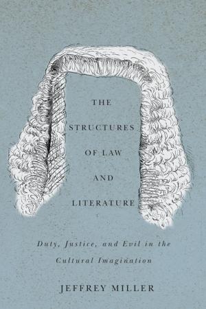 Book cover of The Structures of Law and Literature