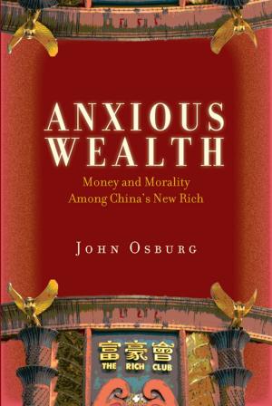 Cover of the book Anxious Wealth by Daphna Erdinast-Vulcan