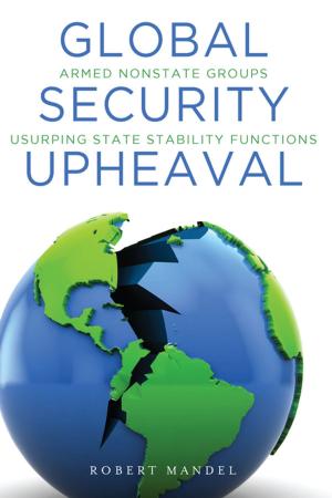 Book cover of Global Security Upheaval