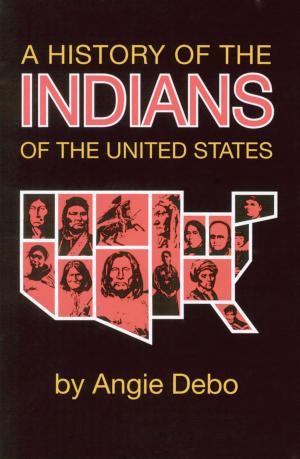 Cover of the book A History of the Indians of the United States by Ronald L. Davis