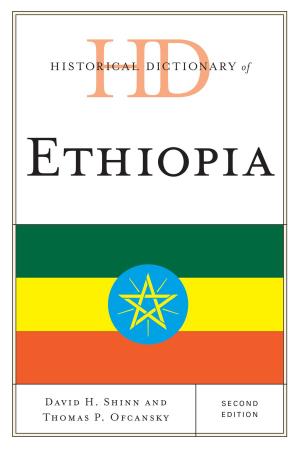 Cover of the book Historical Dictionary of Ethiopia by Laurence Raw, Tony Gurr