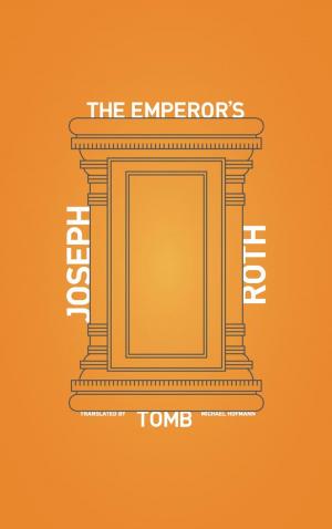 Cover of the book The Emperor's Tomb by Rafael Chirbes, Valerie Miles
