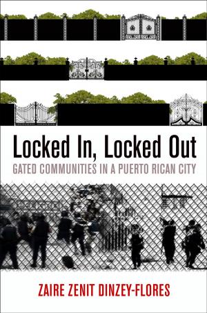 Cover of the book Locked In, Locked Out by Talya Fishman