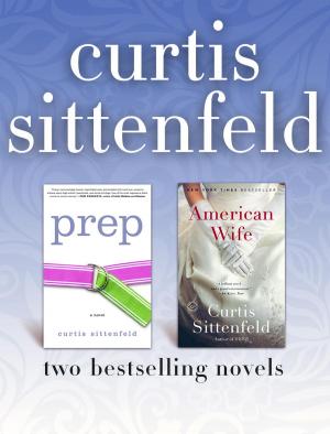 Book cover of Prep and American Wife: Two Bestselling Novels