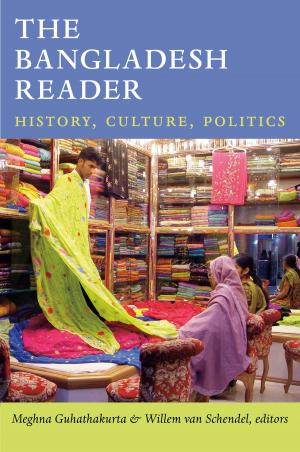 Cover of the book The Bangladesh Reader by Michael D. Jackson