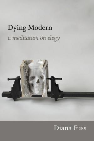 Cover of the book Dying Modern by Geoffrey Baker