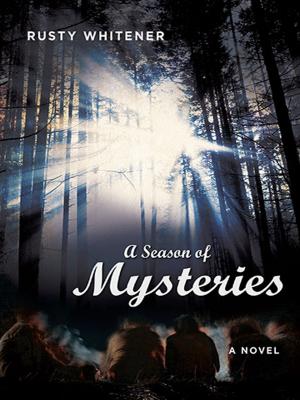 Cover of the book A Season of Mysteries by Elizabeth Oates