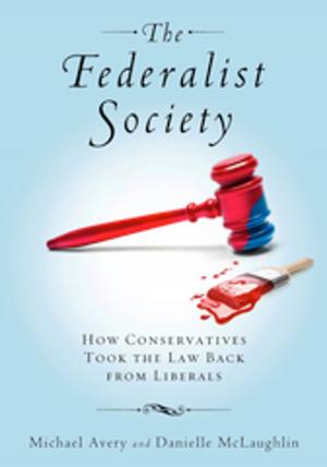 Cover of the book The Federalist Society by Nicholas Cifuentes-Goodbody