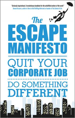 Cover of the book The Escape Manifesto by Way Kuo, Xiaoyan Zhu
