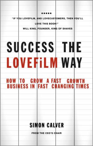Cover of the book Success the LOVEFiLM Way by 