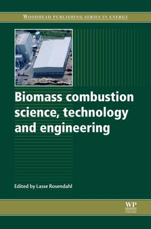 Cover of the book Biomass Combustion Science, Technology and Engineering by Jose Luis Ortega