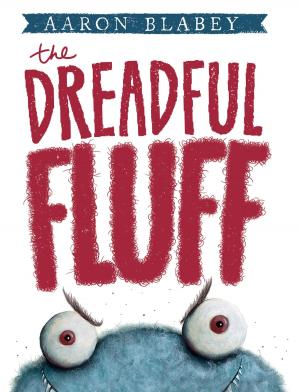 bigCover of the book The Dreadful Fluff by 