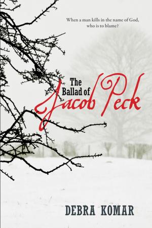 Cover of the book The Ballad of Jacob Peck by Chris Hutchinson
