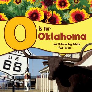 Cover of the book O is for Oklahoma by Bill Sherwonit