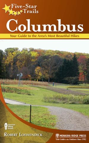 Cover of the book Five-Star Trails: Columbus by Elizabeth Skinner, Charlie Skinner