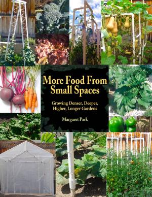 Cover of More Food From Small Spaces