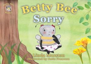 Cover of the book Betty Bee Sorry by Tara Elizabeth