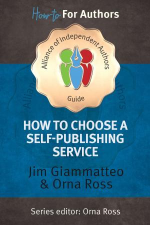 Cover of How to Choose A Self Publishing Service 2016: