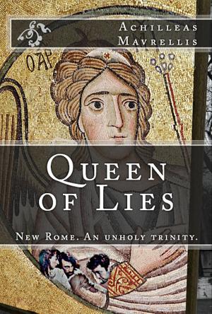Cover of the book Queen of Lies by Zoe Wynns