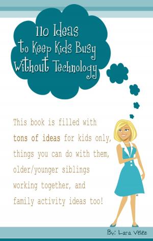Cover of 110 Ideas to Keep Kids Busy Without Technology