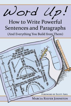 Cover of the book Word Up! How to Write Powerful Sentences and Paragraphs by Manfred Mehren, Intra Mehren
