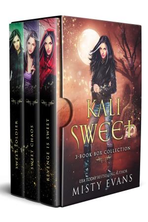 Cover of the book Kali Sweet Series, Three Urban Fantasy Novels by Brent Knowles