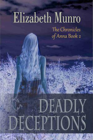Cover of the book Deadly Deceptions by Kayti Nika Raet