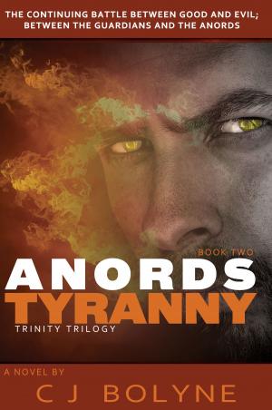 Cover of the book Anords Tyranny by Duncan Howard