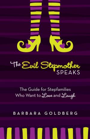 Book cover of The Evil Stepmother Speaks